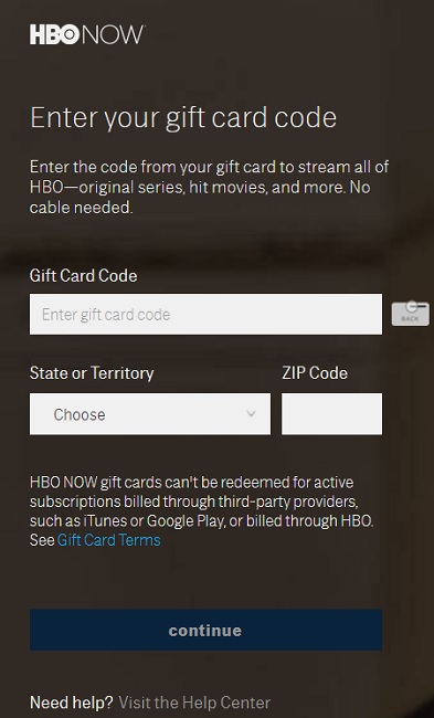 Redeem the HBO NOW Gift Card